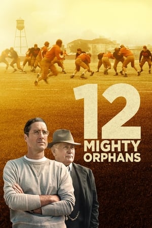 watch 12 Mighty Orphans