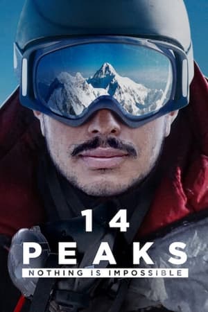 watch 14 Peaks: Nothing Is Impossible