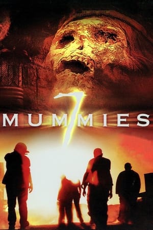 watch 7 Mummies