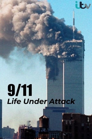 watch 9/11: Life Under Attack