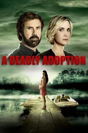 watch A Deadly Adoption