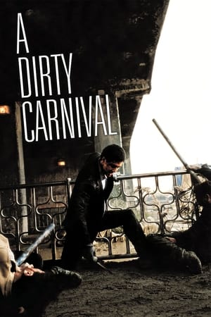 watch A Dirty Carnival