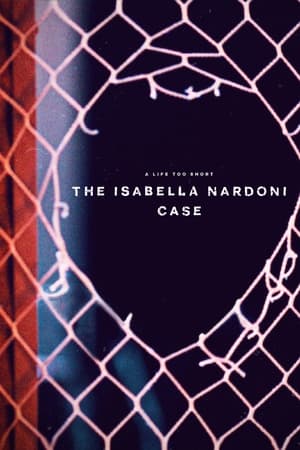 watch A Life Too Short: The Isabella Nardoni Case