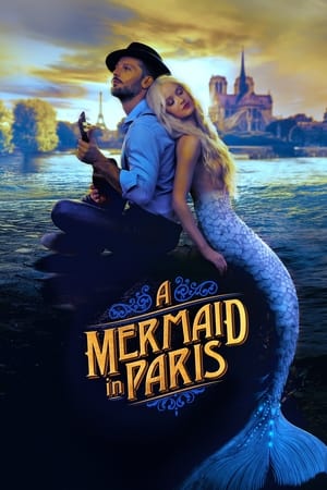 watch A Mermaid in Paris