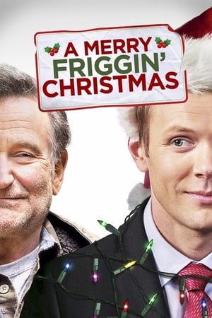 watch A Merry Friggin' Christmas