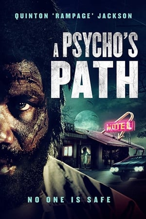 watch A Psycho's Path