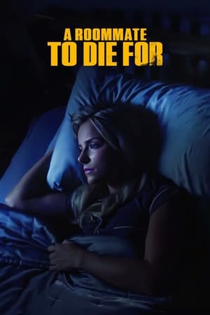 watch A Roommate To Die For