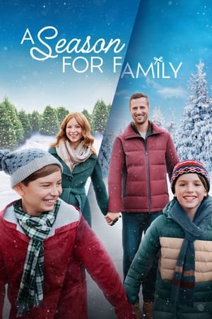 watch A Season for Family