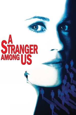 watch A Stranger Among Us