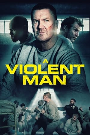 watch A Violent Man