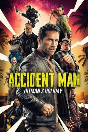 watch Accident Man: Hitman's Holiday