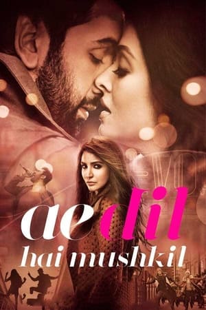 watch Ae Dil Hai Mushkil