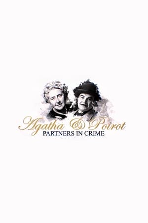 watch Agatha & Poirot: Partners in Crime