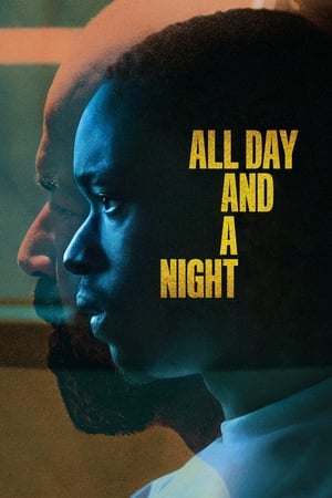 watch All Day and a Night