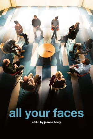 watch All Your Faces