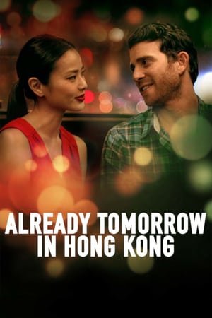 watch Already Tomorrow in Hong Kong