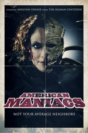 watch American Maniacs