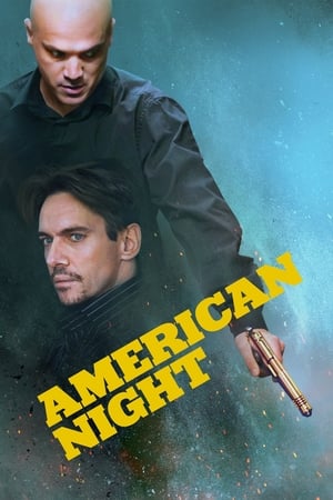 watch American Night