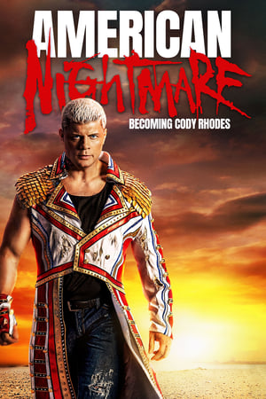 watch American Nightmare: Becoming Cody Rhodes