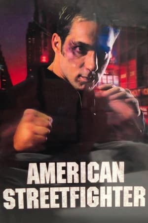 watch American Streetfighter