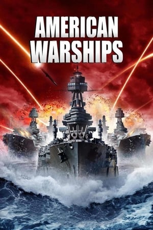 watch American Warships