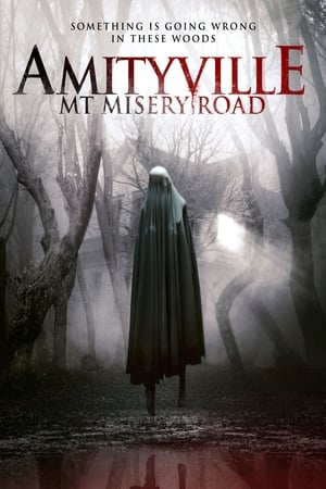 watch Amityville: Mt Misery Road