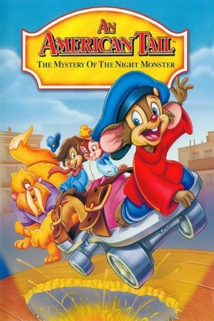 watch An American Tail: The Mystery of the Night Monster