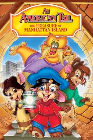 watch An American Tail: The Treasure of Manhattan Island