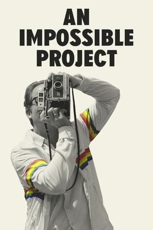 watch An Impossible Project