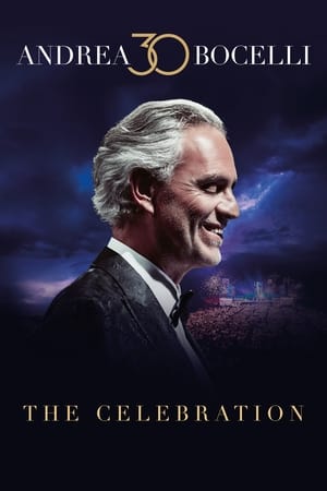 watch Andrea Bocelli 30: The Celebration