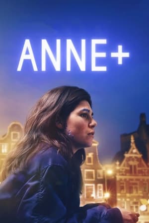 watch Anne+: The Film