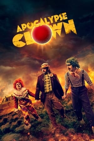 watch Apocalypse Clown