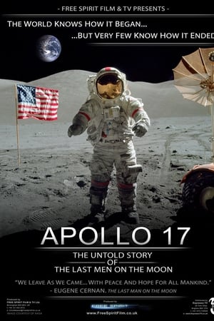 watch Apollo 17: The Untold Story of the Last Men on the Moon