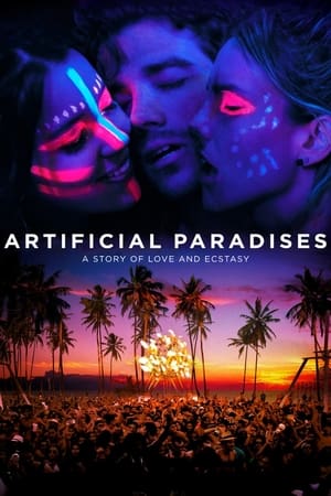 watch Artificial Paradises