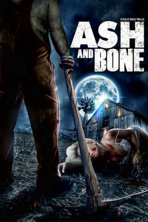 watch Ash and Bone