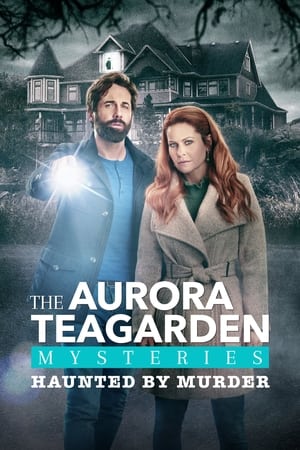 watch Aurora Teagarden Mysteries: Haunted By Murder