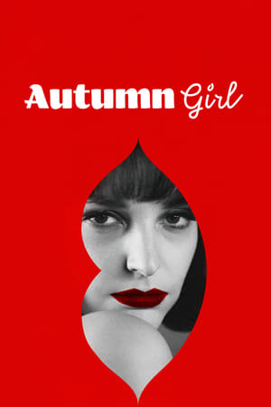 watch Autumn Girl