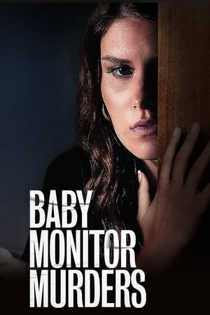 watch Baby Monitor Murders