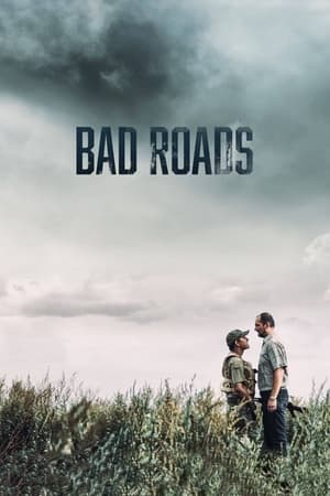 watch Bad Roads