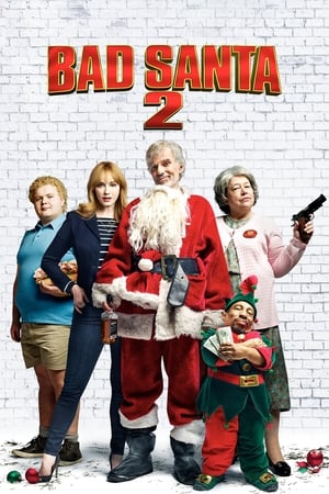 watch Bad Santa 2