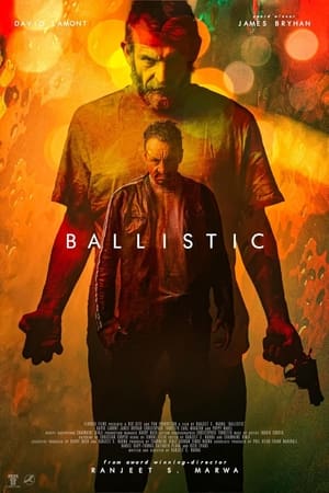 watch Ballistic