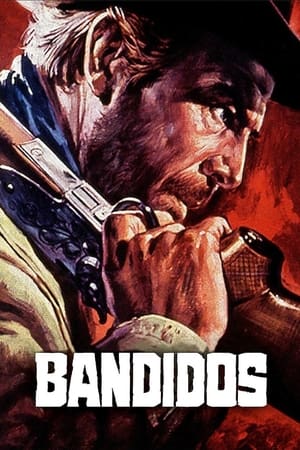 watch Bandidos