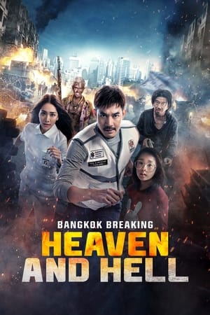 watch Bangkok Breaking: Heaven and Hell