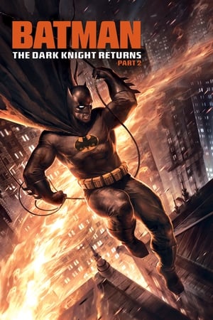 watch Batman: The Dark Knight Returns, Part 2