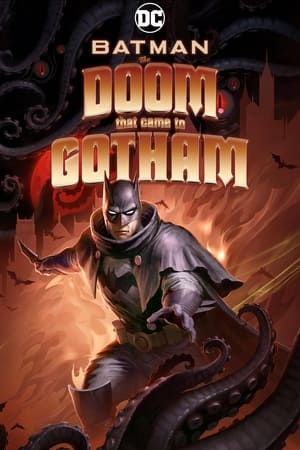 watch Batman: The Doom That Came to Gotham