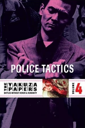 watch Battles Without Honor and Humanity: Police Tactics