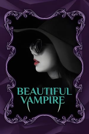 watch Beautiful Vampire