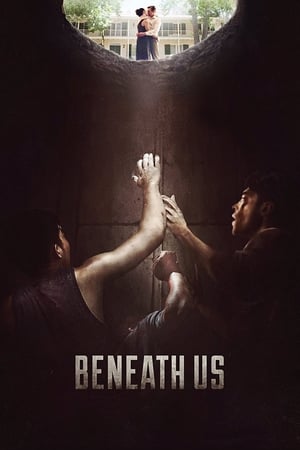 watch Beneath Us