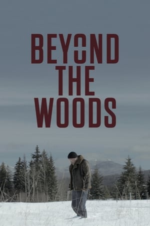 watch Beyond the Woods