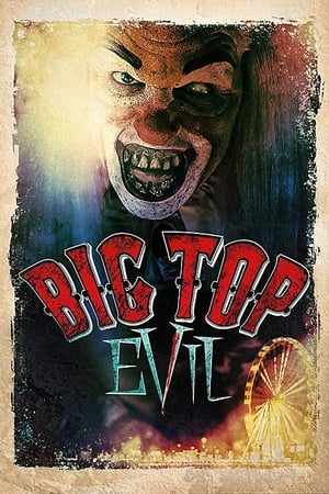 watch Big Top Evil